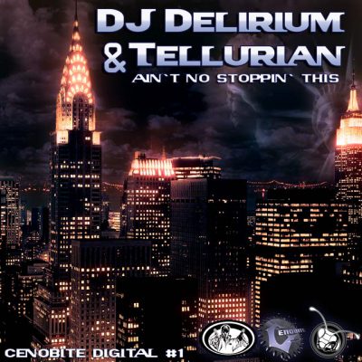 DJ-DELIRIUM & TELLURIAN Aint No Stoppin This-0