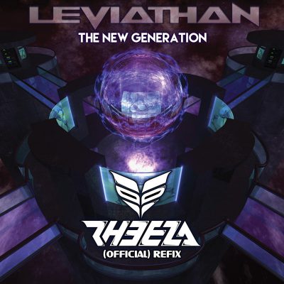 Leviathan - The New Generation - Rheeza Refix-0