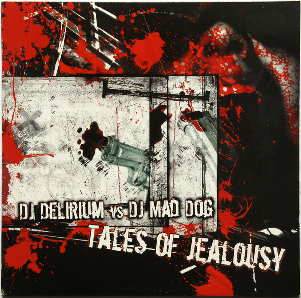 DJ Delirium vs. DJ Mad Dog front