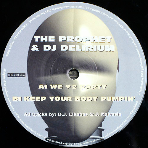 The Prophet & DJ Delirium – We 2 Party A